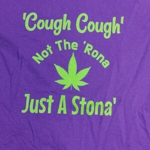 Port & co. "Not the Rona, just a stona" large sized women's t shirt